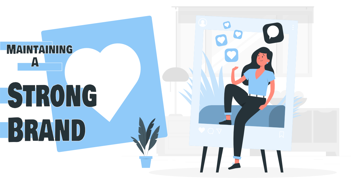Creating and maintaining a strong personal brand
