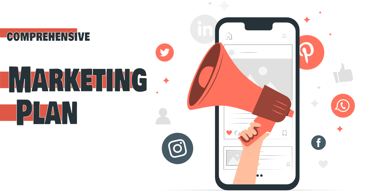 Developing a comprehensive marketing plan
