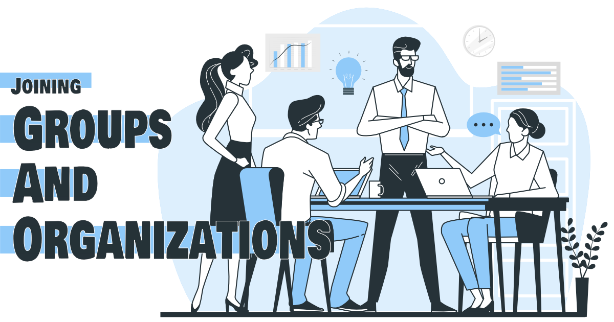 Joining entrepreneurial groups and organizations