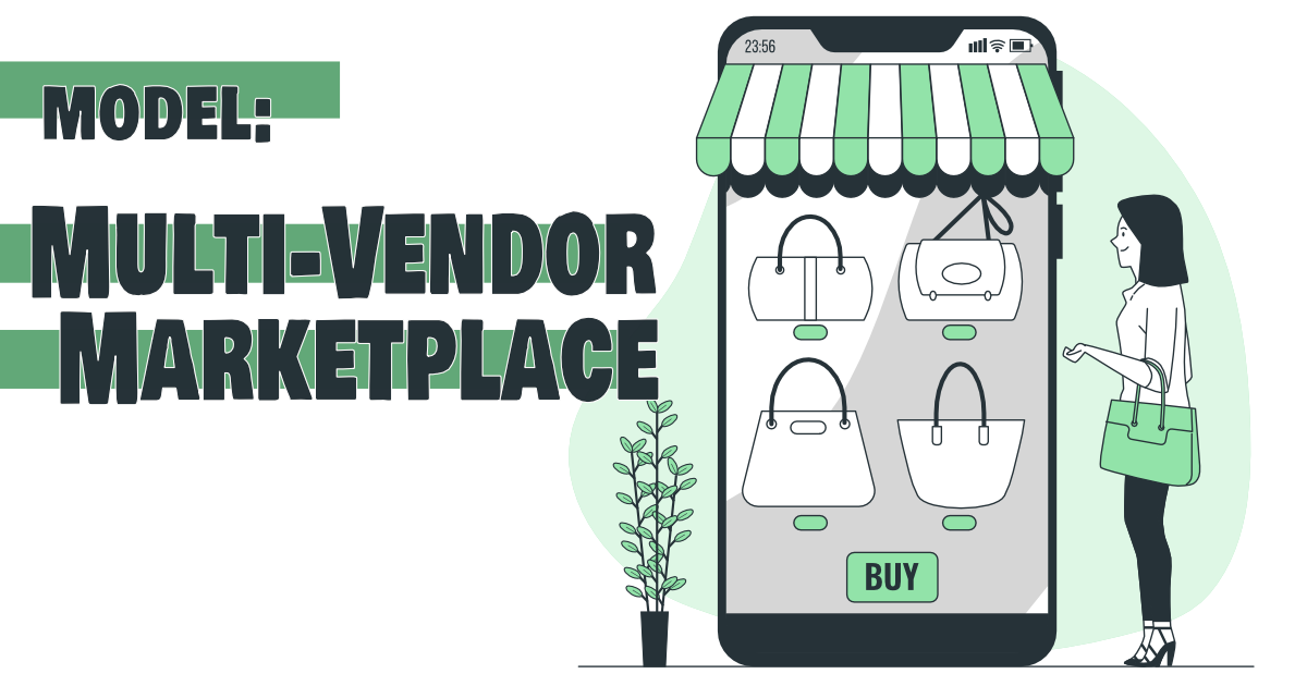 Multi-vendor marketplace model