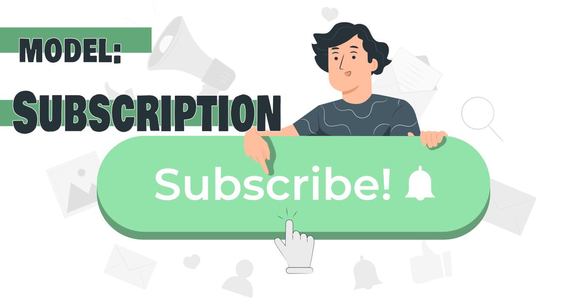 Subscription-based model
