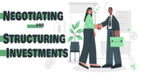 Negotiating and structuring investments